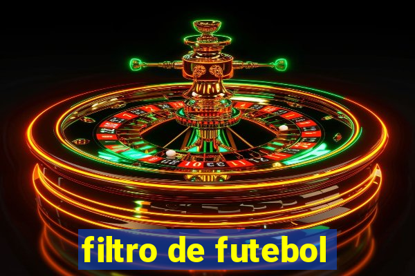 filtro de futebol